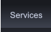 Services Services